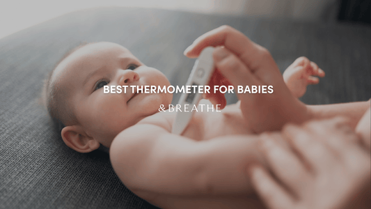 Best thermometer for babies: why I’d skip the in-ear one (and what to use instead)